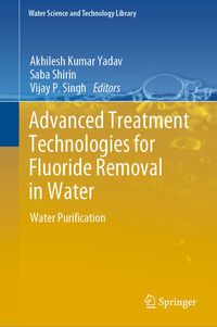 Produktbild: Advanced Treatment Technologies for Fluoride Removal in Water