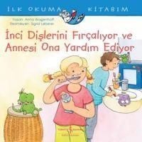 Produktbild: Ilk Okuma Kitabim - Inci Dislerini Fircaliyor ve Annesi Ona Yardim Ediyor