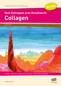 Produktbild: Vom Schnipsel zum Kunstwerk: Collagen