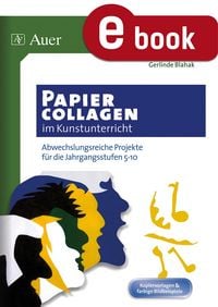 Produktbild: Papiercollagen im Kunstunterricht