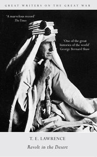 Produktbild: Great Writers on the Great War Revolt in the Desert