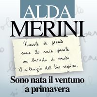 Produktbild: Sono nata il ventuno a primavera. Diario e nuove poesie