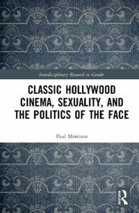Produktbild: CLASSICAL HOLLYWOOD CINEMA SEX