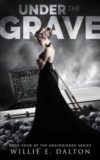 Produktbild: Under the Grave: Gravedigger series book 4