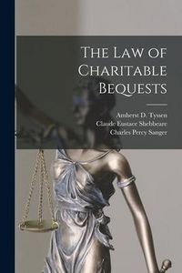 Produktbild: The Law of Charitable Bequests