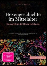 Produktbild: Hexengeschichte im Mittelalter: Eine Analyse der Hexenverfolgung