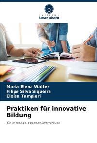 Produktbild: Praktiken f&uuml;r innovative Bildung