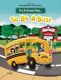 Produktbild: It's A Great Day...To Be A Bus!