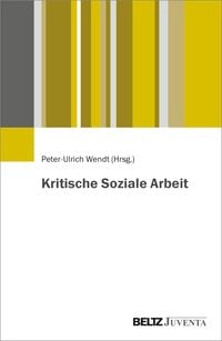 Produktbild: Kritische Soziale Arbeit
