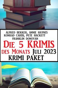 Produktbild: Die 5 Krimis des Monats Juli 2023: Krimi Paket