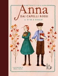 Produktbild: Si va a scuola! Anna dai capelli rossi. Vol. 3