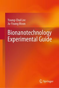 Produktbild: Bionanotechnology Experimental Guide