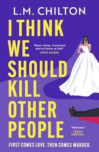 Produktbild: I Think We Should Kill Other People