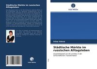 Produktbild: St&auml;dtische M&auml;rkte im russischen Alltagsleben