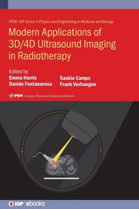 Produktbild: Modern Applications of 3D/4D Ultrasound Imaging in Radiotherapy