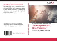 Produktbild: La inteligencia intuitiva como camino en el proceso creativo