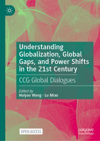 Produktbild: Understanding Globalization, Global Gaps, and Power Shifts in the 21st Century