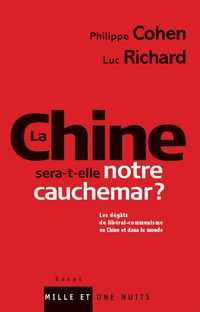 Produktbild: La Chine sera-t-elle notre cauchemar ?