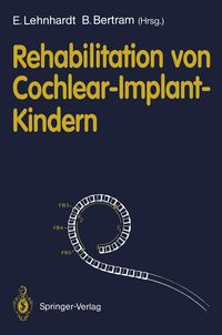 Produktbild: Rehabilitation von Cochlear-Implant-Kindern