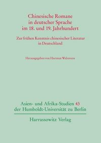 Produktbild: Chinesische Romane in deutscher Sprache im 18. und 19. Jahrhundert