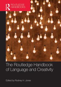 Produktbild: The Routledge Handbook of Language and Creativity
