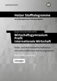 Produktbild: Holzer Stofftelegramme Baden-Württemberg - Wirtschaftsgymnasium