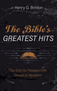 Bild vom Artikel The Bible's Greatest Hits vom Autor Henry G. Brinton