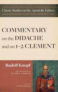 Produktbild: Commentary on the Didache and on 1-2 Clement