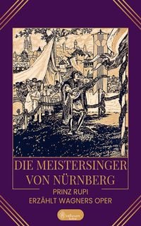 Produktbild: Die Meistersinger von Nürnberg