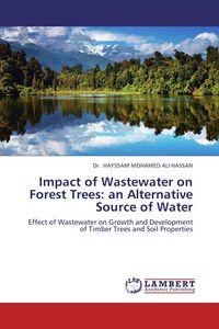 Produktbild: Impact of Wastewater on Forest Trees: an Alternative Source of Water