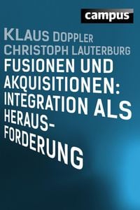 Produktbild: Fusionen und Akquisitionen: Integration als Herausforderung