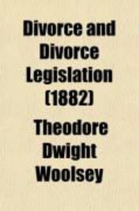 Produktbild: Divorce and Divorce Legislation; Especially in the United States
