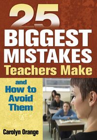 Produktbild: 25 Biggest Mistakes Teachers Make and How to Avoid Them