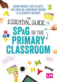 Produktbild: The Essential Guide to SPaG in the Primary Classroom