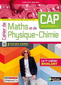Produktbild: Spirales; Mathematiques, Physique Chimie; Cap Groupement 2; Cahier