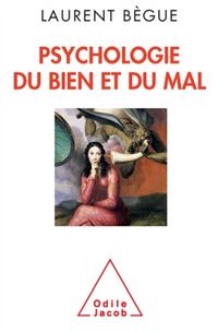 Produktbild: Psychologie du bien et du mal