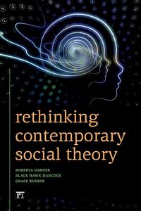 Produktbild: Rethinking Contemporary Social Theory