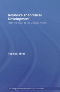 Bild vom Artikel Hirai, T: Keynes's Theoretical Development vom Autor Toshiaki Hirai