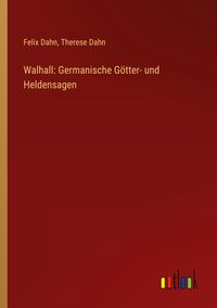 Produktbild: Walhall: Germanische G&ouml;tter- und Heldensagen