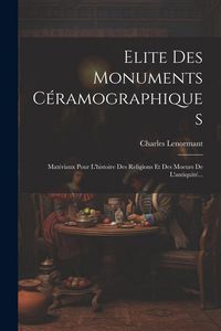 Produktbild: Elite Des Monuments C&eacute;ramographiques