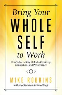 Produktbild: Bring Your Whole Self to Work