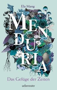 Produktbild: Menduria 2: Das Gef&uuml;ge der Zeiten