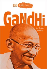 Produktbild: DK Life Stories: Gandhi