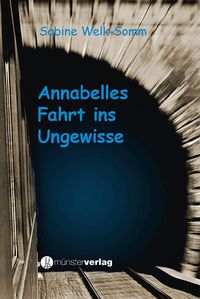 Produktbild: Annabelles Fahrt ins Ungewisse