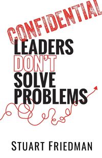 Produktbild: Leaders Don't Solve Problems
