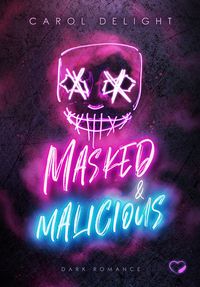 Produktbild: Masked & Malicious: Dark Romance