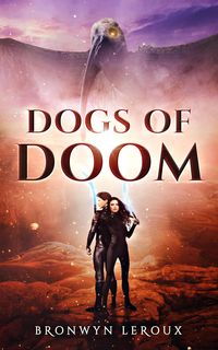 Produktbild: Dogs of Doom (Destiny, #2)