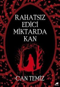 Produktbild: Rahatsiz Edici Miktarda Kan