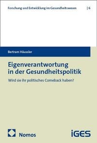 Produktbild: Eigenverantwortung in der Gesundheitspolitik