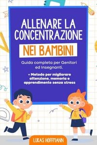 Produktbild: Allenare La Concentrazione Nei Bambini